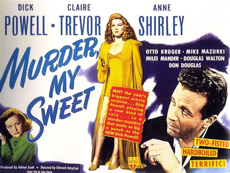 Murder, My Sweet! A Noir Masterpiece Unraveling Betrayal and Love in 1940s Los Angeles